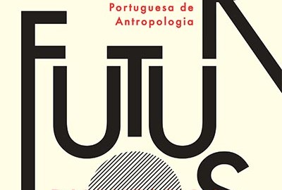 VI Congreso de la Asociación Portuguesa de Antropología